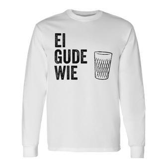 Ei Gude Wie Frankfurt Hessen Appelwoi Langarmshirts - Geschenkecke