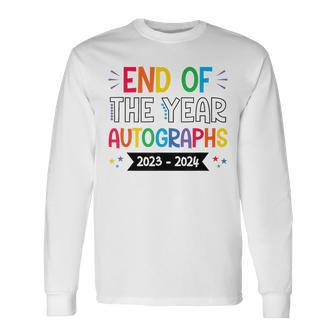 End Of The Year Autographs 20232024 Last Day Of School Long Sleeve T-Shirt - Monsterry AU