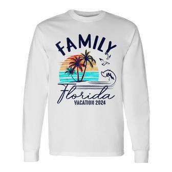 Family Florida Vacation 2024 Matching Group Family Long Sleeve T-Shirt - Seseable