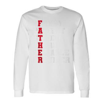 Fathers Day Daddy Strong Birthday Hero Daddy Dad Long Sleeve T-Shirt - Seseable