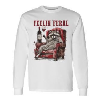 Feeling Feral Racoon Long Sleeve T-Shirt - Monsterry AU