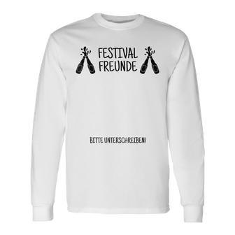 Festival Freunde Unterschreiben Festival Gruppe Festival Langarmshirts - Geschenkecke