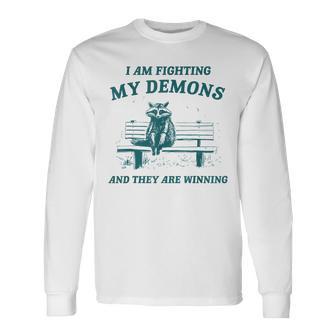 I Am Fighting My Demons Retro Cartoon Raccoon Meme Long Sleeve T-Shirt - Monsterry AU