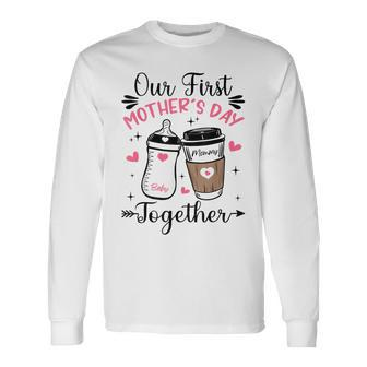 Our First Together Family Matching Mommy Baby Long Sleeve T-Shirt | Mazezy AU