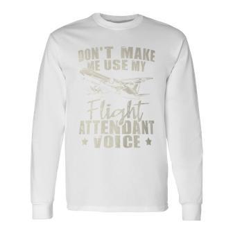 My Flight Attendant Voice Aviation Stewardess Plane Pilot Long Sleeve T-Shirt - Monsterry