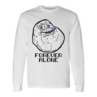 Forever Alone Cry Face Classic Internet Meme Long Sleeve T-Shirt - Monsterry UK