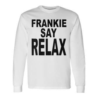 Frankie Say Relax Retro Vintage Style Blue Langarmshirts - Seseable