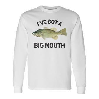 Bass Fishing I've Got A Big Mouth Largemouth Fish Long Sleeve T-Shirt - Monsterry AU