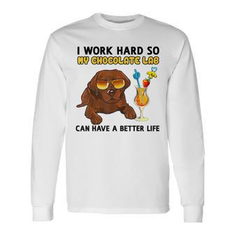 Chocolate Labrador Chocolate Lab Lover Long Sleeve T-Shirt - Monsterry DE