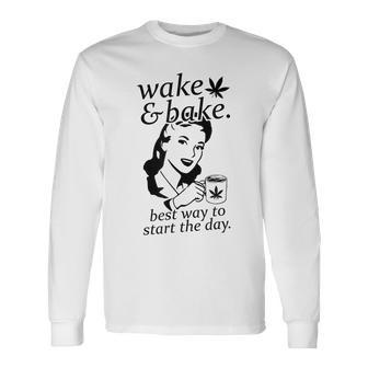 Wake And Bake Marijuana Weed Long Sleeve T-Shirt - Monsterry UK