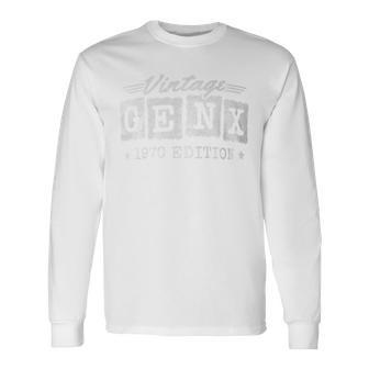 Gen X Generation Gen Xer Born 1970 Gen X 1970 Birthday Long Sleeve T-Shirt - Monsterry UK