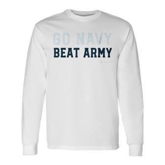 Go Navy Beat Army Medium Gray Edition Long Sleeve T-Shirt - Monsterry DE