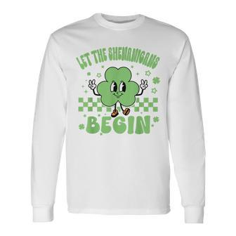 Groovy Let The Shenanigans Begin St Patricks Day Lucky Long Sleeve T-Shirt - Monsterry