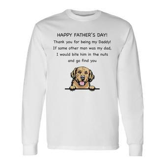 Happy Father's Day Thank You For Being My Daddy Dog Lovers Long Sleeve T-Shirt - Monsterry