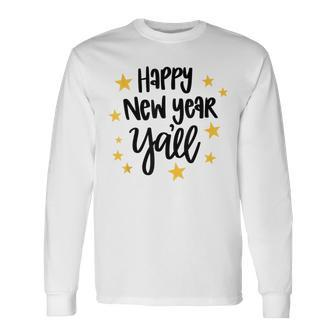 Happy New Year Yall Happy New Year Eve Family Matching Long Sleeve T-Shirt - Thegiftio UK
