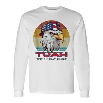 Hawk Tuah Spit On That Thang Hawk Tua Long Sleeve T-Shirt - Monsterry