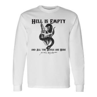 Hell Is Empty And All The Devils Are Here Shakespeare Meme Long Sleeve T-Shirt - Thegiftio UK
