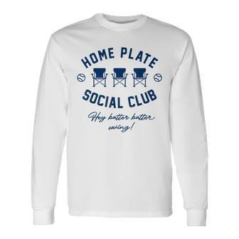 Home Plate Social Club Baseball Or Softball Women Long Sleeve T-Shirt | Mazezy