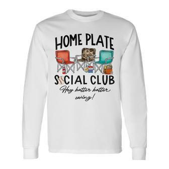 Home Plate Social Club Hey Batter Batter Swing Baseball Long Sleeve T-Shirt - Monsterry