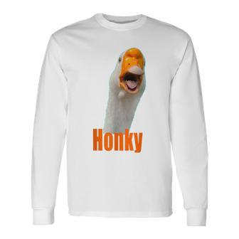 Honky T Goose With Attitude Th Tongue Edgy Long Sleeve T-Shirt - Monsterry DE