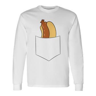 Hotdog In A Pocket Love Hotdog Pocket Hot Dog Long Sleeve T-Shirt - Monsterry UK