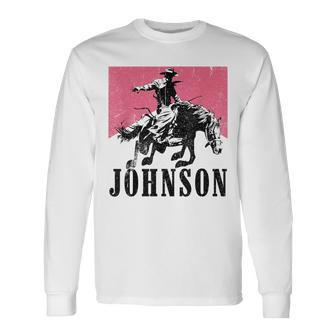 Howdy Cojo Johnson Western Style Team Johnson Family Reunion Long Sleeve T-Shirt - Thegiftio UK