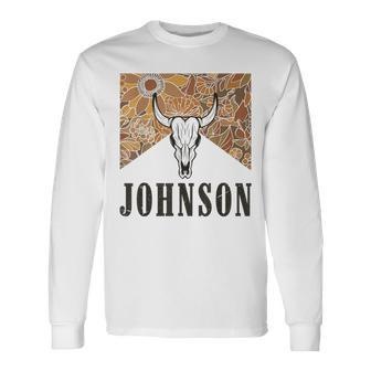 Howdy Cojo Johnson Western Style Team Johnson Family Reunion Long Sleeve T-Shirt - Seseable