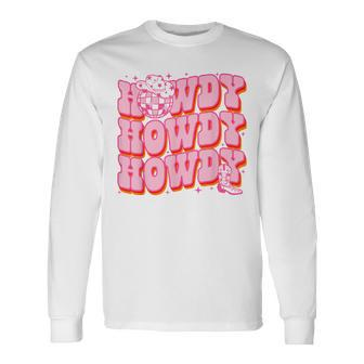 Howdy Southern Western Country Rodeo Pink Cowgirl Women Long Sleeve T-Shirt | Mazezy UK