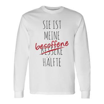 Ich Ist Meine Besoffen Half Langarmshirts - Geschenkecke