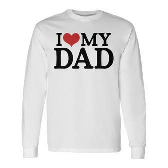 Ich Liebe Meinenateratertag Besterater Aller Zeiten Für Papa-Liebhaber Langarmshirts - Geschenkecke