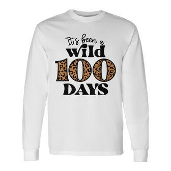 It's Been A Wild 100 Days Happy 100Th Day Of School Long Sleeve T-Shirt | Mazezy