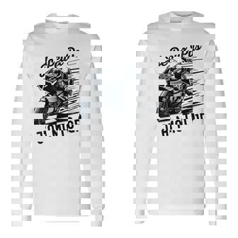 Je Peux Pas J'ai Moto Gp Courses Motos Motard Humour Moto T-shirt à manches longues - Cadeauxyz