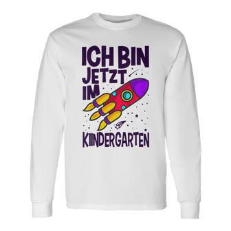 Kinder Langarmshirts Ich Bin Jetzt Im Kindergarten - Einschulungsgeschenk - Seseable