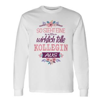 Kollegin Geburtstag Arbeitskollegin Arbeit Spruch Lustig Langarmshirts - Geschenkecke