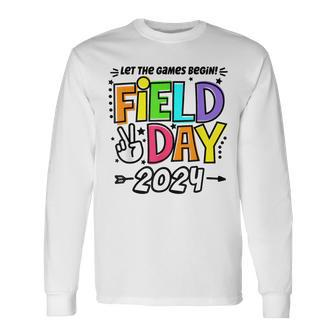 Let The Games Begin Field Day 2024 Long Sleeve T-Shirt - Monsterry