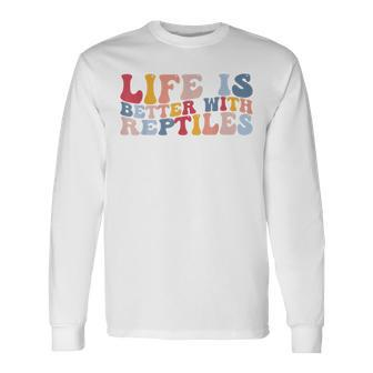Life Is Better With Reptiles Reptile Lovers Leopard Gecko Long Sleeve T-Shirt - Seseable