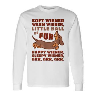 Little Ball Of Fur Soft Warm Wiener Dog Cute Dachshund Long Sleeve T-Shirt - Monsterry