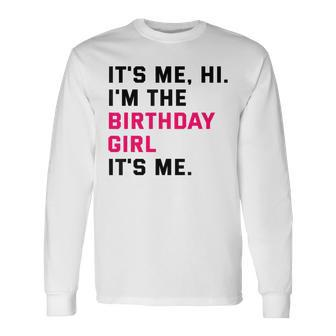 Lot Going On At The Moment Because It's My Birthday Long Sleeve T-Shirt | Mazezy DE