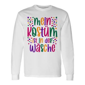 Mein Kostüm Ist In Der Wäsche Für Fancy Dress Carnival White Langarmshirts - Seseable