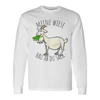 Meine Wiese Hau Ab Du Sack Bauer Landwirt Goat Sheep Langarmshirts - Seseable