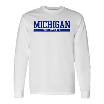 Michigan Volleyball Long Sleeve T-Shirt - Monsterry