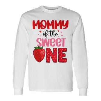 Mommy Of The Sweet One Strawberry Birthday Family Party Long Sleeve T-Shirt - Thegiftio UK