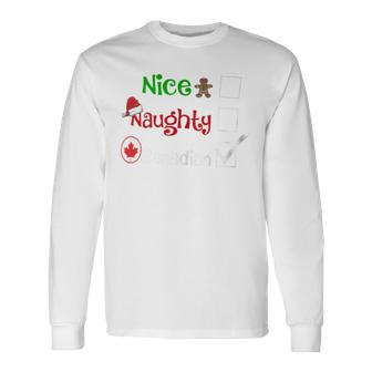 Nice Naughty Canadian Canada Santa Christmas Pyjama Pjs Long Sleeve T-Shirt - Monsterry