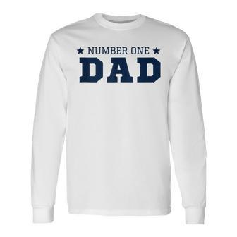 Number One Dad Quote For Father's Day Cute Husband Daddy Long Sleeve T-Shirt - Thegiftio UK