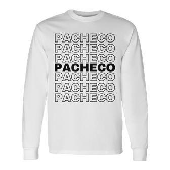 Pacheco Proud Family Retro Reunion Last Name Surname Long Sleeve T-Shirt - Seseable
