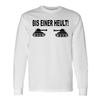 Panzerfahrer Gamer Langarmshirts Bis Einer Heult, Grün für Gaming-Fans - Seseable