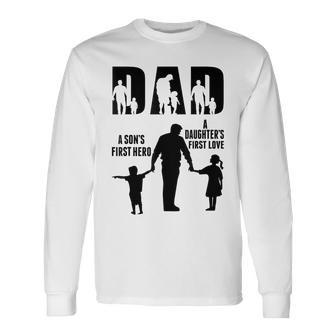 Papa Der Erste Held Eines Sohnes Die Erste Liebe Einer Tochteratertag Langarmshirts - Geschenkecke