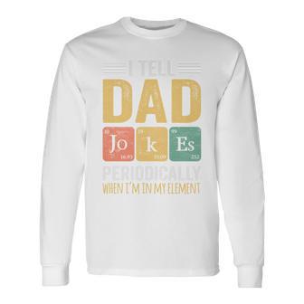 Papa Ich Erzähle Papa Witze Regelmäßigatertag Langarmshirts - Geschenkecke