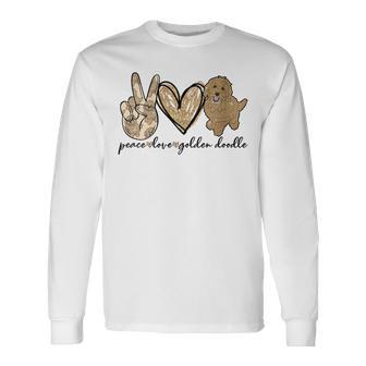 Peace Love Golden Doodle Dog Pet Lovers Doodle Dog Long Sleeve T-Shirt - Monsterry