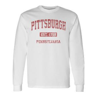 Pittsburgh Pennsylvania Pa Vintage Athletic Sports Long Sleeve T-Shirt - Monsterry